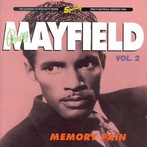Percy Mayfield/Vol. 2-Memory Pain